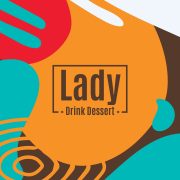 Lady Drink & Dessert